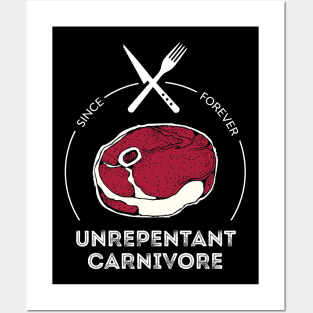 Unrepentant Carnivore Posters and Art